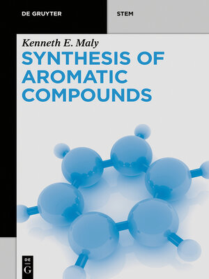 cover image of Synthesis of Aromatic Compounds